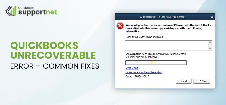 Fix QuickBooks Unrecoverable Error and Know the Causes and Preventive Tips