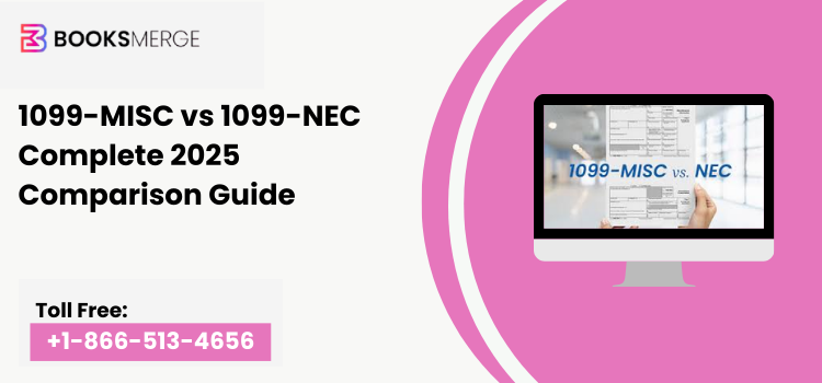 1099-MISC vs 1099-NEC Complete 2025 Comparison Guide