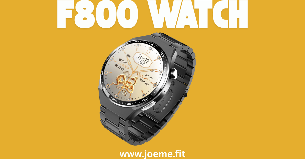 Discover the Ultimate F800 Watch – Fitness, Style, and Connectivity in One