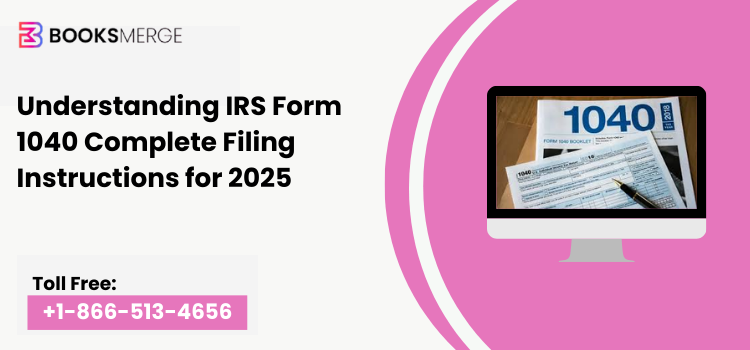 IRS Form 1040 Tutorial 2025 Complete Line-by-Line Filing Guide