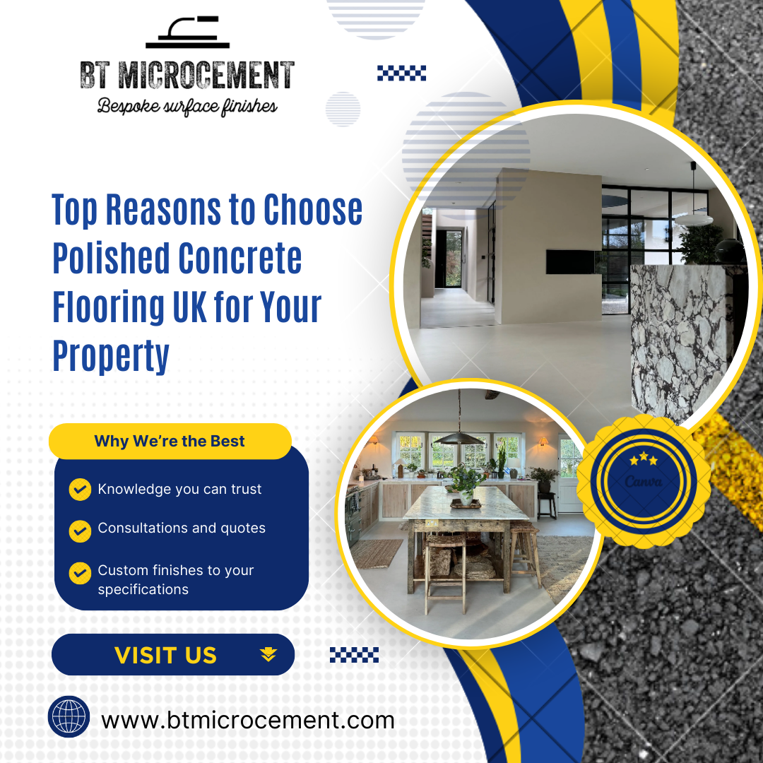 Top Reasons to Choose Polished Concrete Flooring UK for Your Property