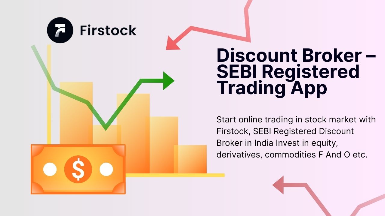 Best Discount Brokers in India – Firstock & Top Picks