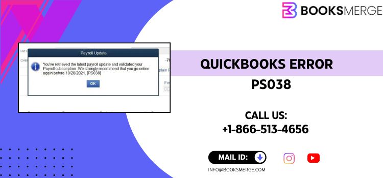 How to Resolve QuickBooks Error PS038 in 2026 Guide (Causes, Signs & Repairs)