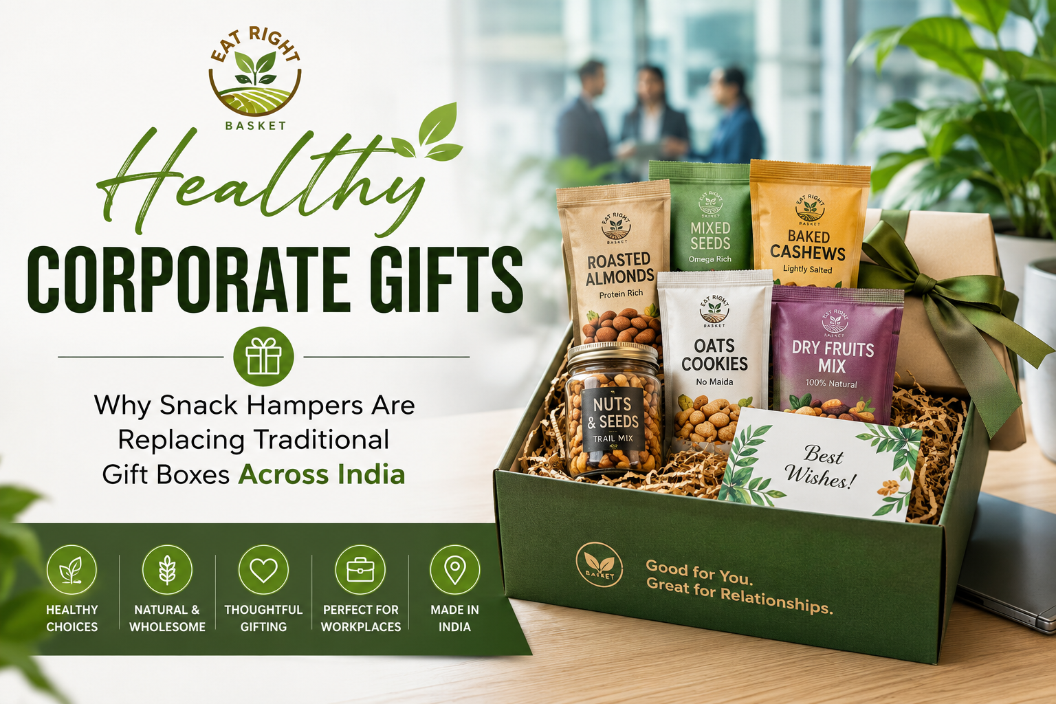 Healthy Corporate Gifts
