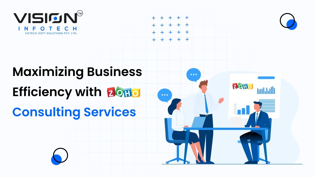 Choosing the Right Zoho Consulting Services: A Complete Buyer’s Guide