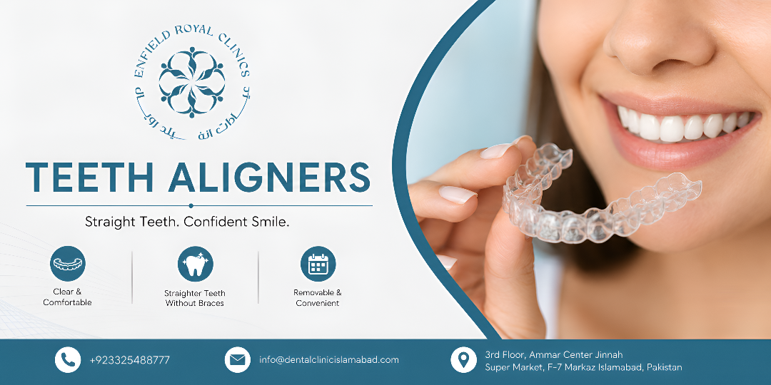 Teeth Aligners in Islamabad – Invisible Treatment for Every Smile
