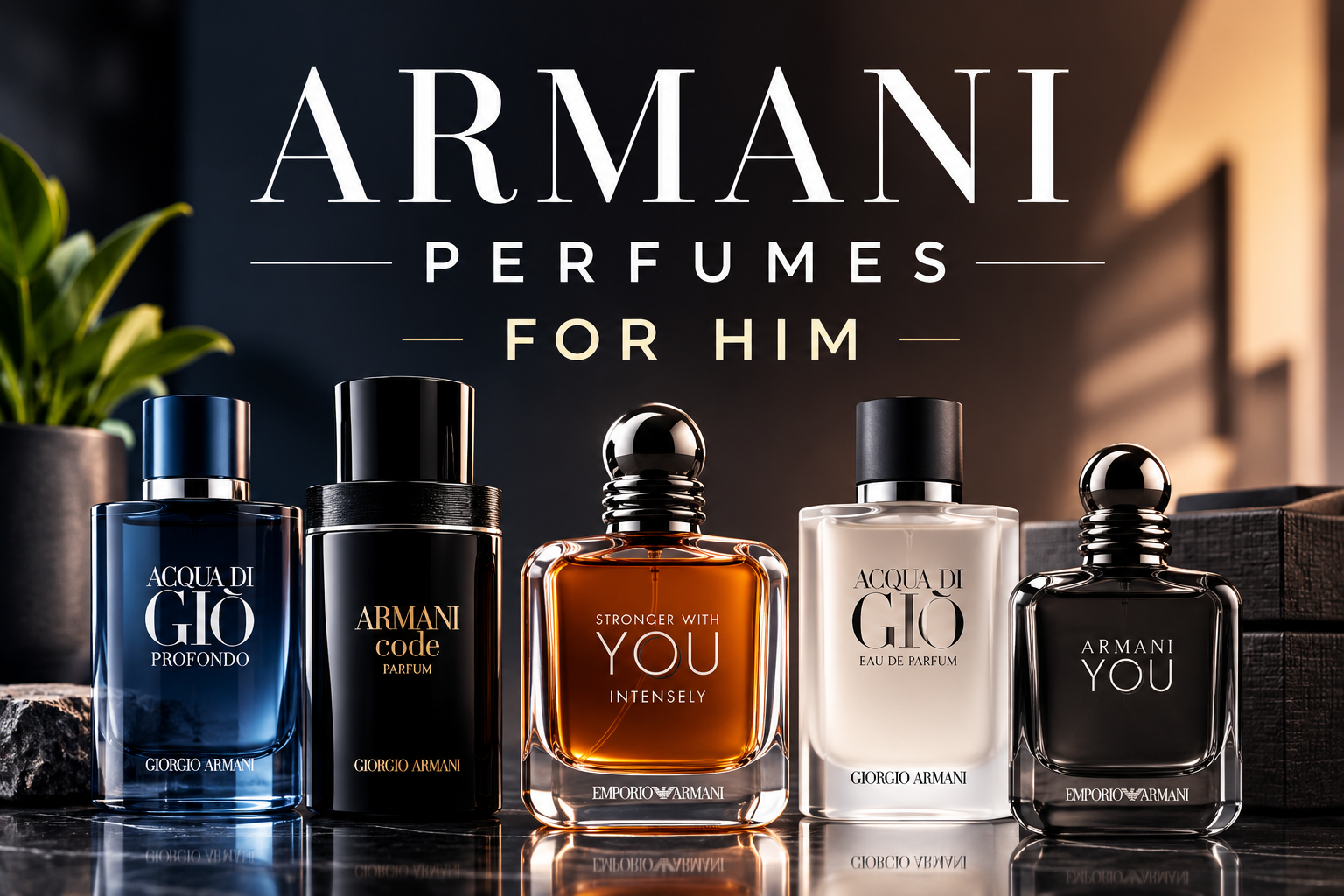 Armani Perfumes for Him