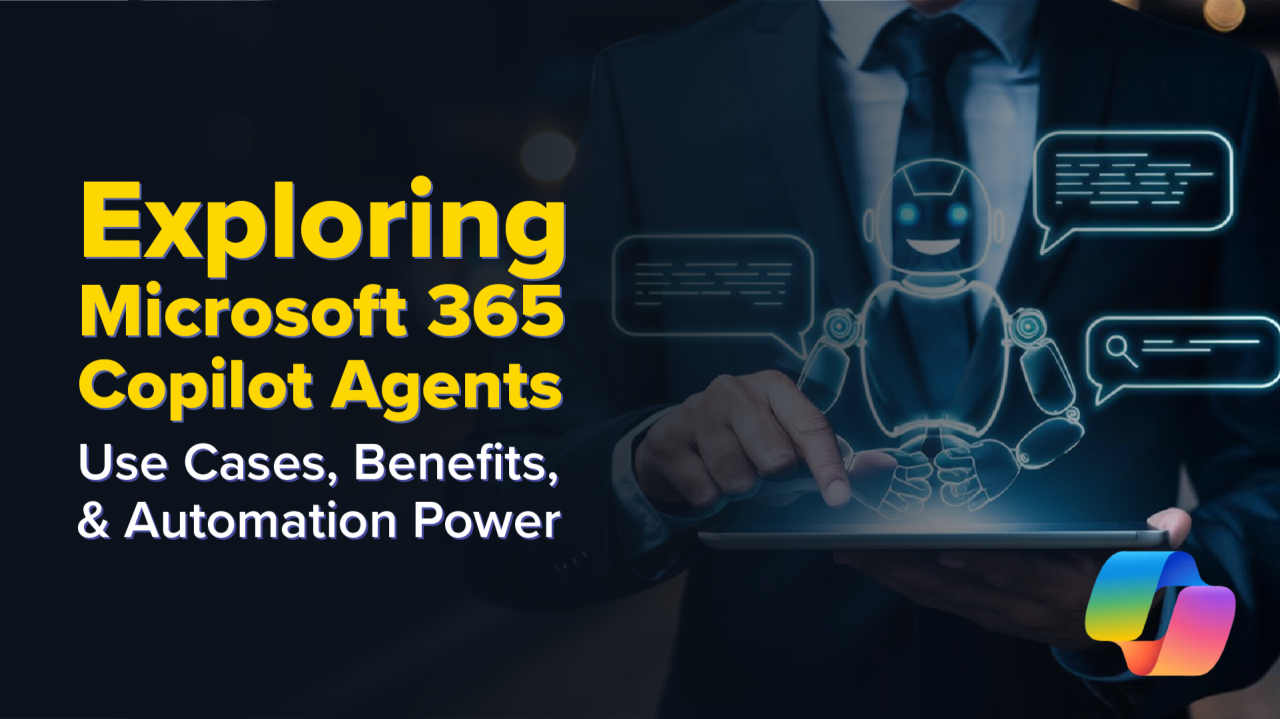How Microsoft 365 Copilot Agents Transform Workplace Productivity