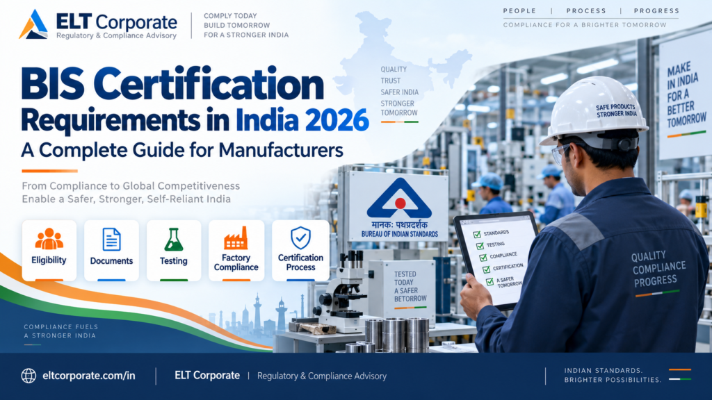 BIS Certification Requirements