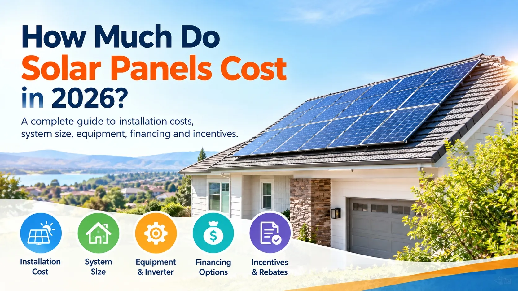 How Much Does Solar System Installation Cost?